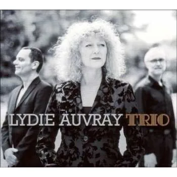 Zahraniční hudba CD Lydie Auvray: Trio 2009