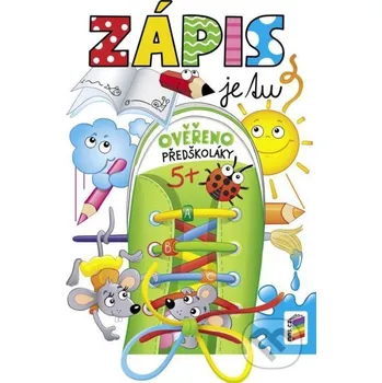 Zápis je tu - Nakladatelství Nová Škola (2022, brožovaná)