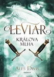 Leviar: Králova mlha - Aleš Diviš…