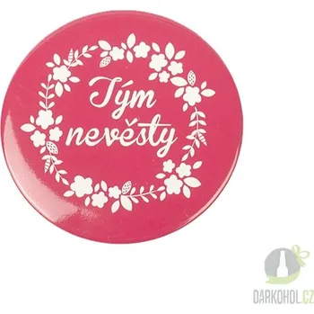 Žertovný předmět Placka - Tým nevěsty