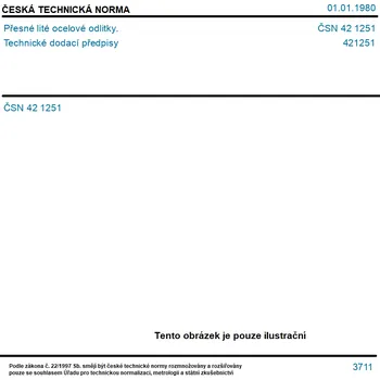 ČSN 42 1251 - Přesné lité ocelové odlitky. Technické dodací předpisy - Tisk