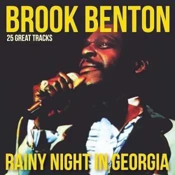 Zahraniční hudba CD Brook Benton: A Rainy Night In Georgia - 20 Lovin' Memories 2019 25 Great Tracks