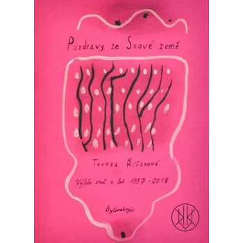 POZDRAVY ZE SNOVÉ ZEMĚ