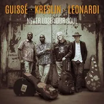 Zahraniční hudba CD Vlado Kreslin: Never Lose Your Soul 2017