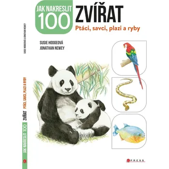 Jak nakreslit 100 zvířat: Ptáci, savci,…