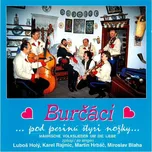 Pod perinú štyri nožky - Burčáci [CD]