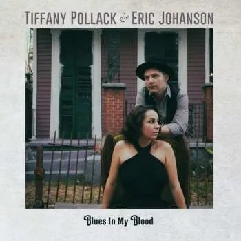 Zahraniční hudba CD Eric Johanson: Blues In My Blood 2019