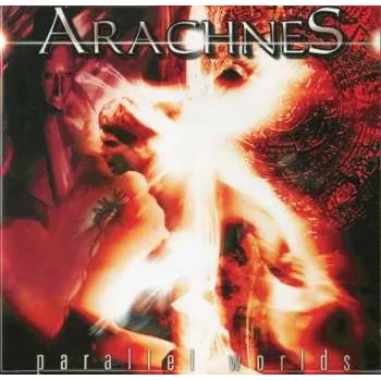 Zahraniční hudba CD Arachnes: Parallel Worlds 2001