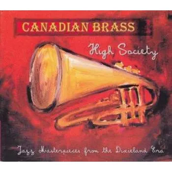 Zahraniční hudba CD The Canadian Brass: High Society 2017