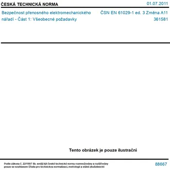 ČSN EN 61029-1 ed. 3 Změna A11 - Bezpečnost přenosného elektromechanického nářadí - Část 1: Všeobecné požadavky - Tisk