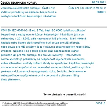 ČSN EN IEC 60601-2-19 ed. 2 - Zdravotnické elektrické přístroje - Část 2-19: Zvláštní požadavky na základní bezpečnost a nezbytnou funkčnost kojeneckých inkubátorů - Tisk