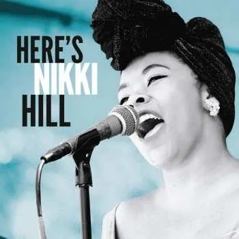Zahraniční hudba LP Nikki Hill: Here's Nikki Hill 2022