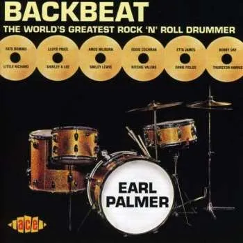 Zahraniční hudba CD Earl Palmer: Backbeat The World's Greatest Rock 'N' Roll Drummer 1999