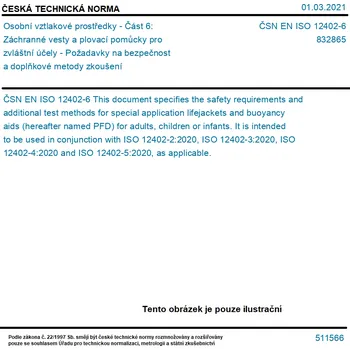 ČSN EN ISO 12402-6 - Osobní vztlakové prostředky - Část 6: Záchranné vesty a plovací pomůcky pro zvláštní účely - Požadavky na bezpečnost a doplňkové metody zkoušení - Tisk