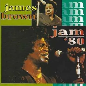 Zahraniční hudba CD James Brown: Jam 80 2020
