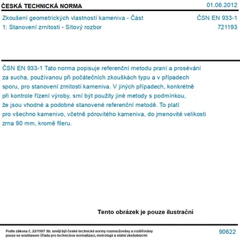 ČSN EN 933-1 - Zkoušení geometrických vlastností kameniva - Část 1: Stanovení zrnitosti - Sítový rozbor - Tisk