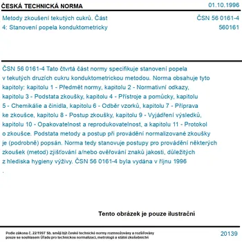 ČSN 56 0161-4 - Metody zkoušení tekutých cukrů. Část 4: Stanovení popela konduktometricky - Tisk