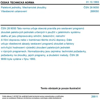 ČSN 26 9050 - Paletové jednotky. Mechanické zkoušky. Všeobecné ustanovení - Tisk