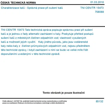 TNI CEN/TR 15473 - Charakterizace kalů - Správná praxe při sušení kalů - Tisk