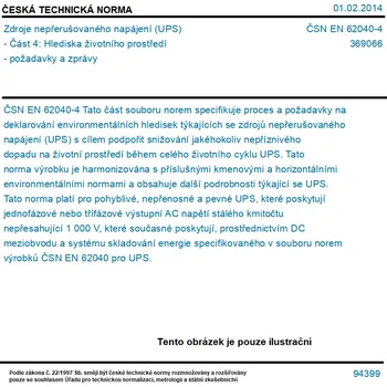 ČSN EN 62040-4 - Zdroje nepřerušovaného napájení (UPS) - Část 4: Hlediska životního prostředí - požadavky a zprávy - Tisk