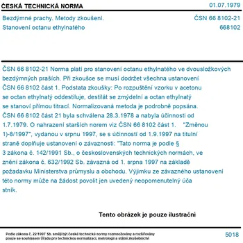 ČSN 66 8102-21 - Bezdýmné prachy. Metody zkoušení. Stanovení octanu ethylnatého - Tisk