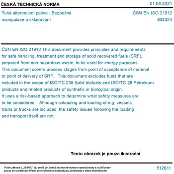 ČSN EN ISO 21912 - Tuhá alternativní paliva - Bezpečná manipulace a skladování - Tisk