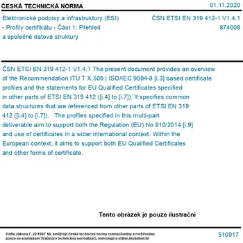 ČSN ETSI EN 319 412-1 V1.4.1 - Elektronické podpisy a infrastruktury (ESI) - Profily certifikátu - Část 1: Přehled a společné datové struktury - Tisk