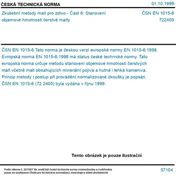 ČSN EN 1015-6 - Zkušební metody malt pro zdivo - Část 6: Stanovení objemové hmotnosti čerstvé malty - Tisk