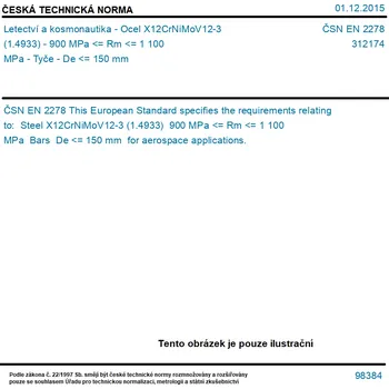 ČSN EN 2278 - Letectví a kosmonautika - Ocel X12CrNiMoV12-3 (1.4933) - 900 MPa <= Rm <= 1 100 MPa - Tyče - De <= 150 mm - Tisk