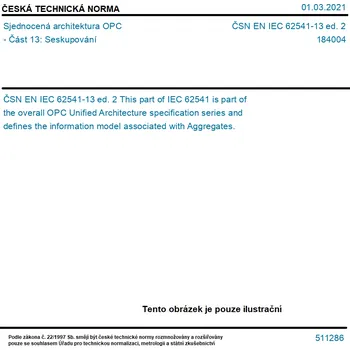 ČSN EN IEC 62541-13 ed. 2 - Sjednocená architektura OPC - Část 13: Seskupování - Tisk