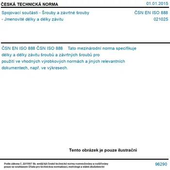 Šroub ČSN EN ISO 888 - Spojovací součásti - Šrouby a závrtné šrouby - Jmenovité délky a délky závitu - Tisk
