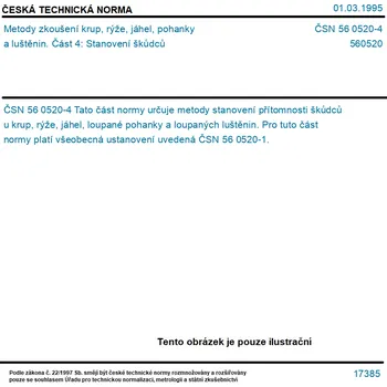 ČSN 56 0520-4 - Metody zkoušení krup, rýže, jáhel, pohanky a luštěnin. Část 4: Stanovení škůdců - Tisk