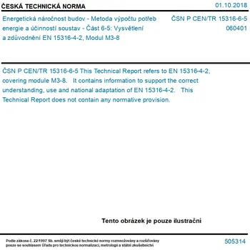 ČSN P CEN/TR 15316-6-5 - Energetická náročnost budov - Metoda výpočtu potřeb energie a účinností soustav - Část 6-5: Vysvětlení a zdůvodnění EN 15316-4-2, Modul M3-8 - Tisk