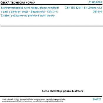 Sada nářadí ČSN EN 62841-3-4 Změna A12 - Elektromechanické ruční nářadí, přenosné nářadí a žací a zahradní stroje - Bezpečnost - Část 3-4: Zvláštní požadavky na přenosné stolní brusky - Tisk