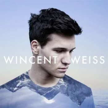 Zahraniční hudba CD Wincent Weiss: Irgendwas Gegen Die Stille 2017