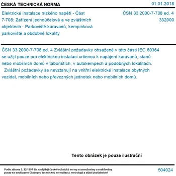 ČSN 33 2000-7-708 ed. 4 - Elektrické instalace nízkého napětí - Část 7-708: Zařízení jednoúčelová a ve zvláštních objektech - Parkoviště karavanů, kempinková parkoviště a obdobné lokality - Tisk