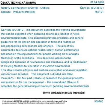 ČSN EN ISO 35101 - Naftový a plynárenský průmysl - Arktické operace - Pracovní prostředí - Tisk