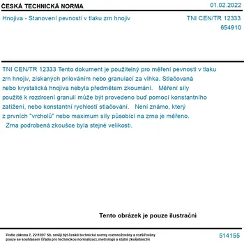 TNI CEN/TR 12333 - Hnojiva - Stanovení pevnosti v tlaku zrn hnojiv - Tisk