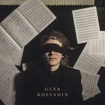 Zahraniční hudba CD Gleb Kolyadin: Gleb Kolyadin 2018 Edition 2018