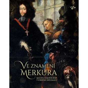Ve znamení Merkura - Petr Pavelec a kol. (2020, pevná)