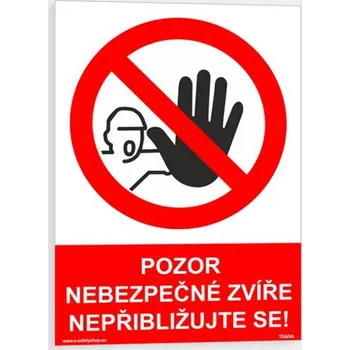 Pozor nebezpečné zvíře, nepřibližujte se Plast 148 x 210 mm (A5) tl. 0.5 mm - Kód: 09486