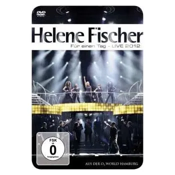 Hudba DVD Helene Fischer: Für Einen Tag - Live 2012 2012