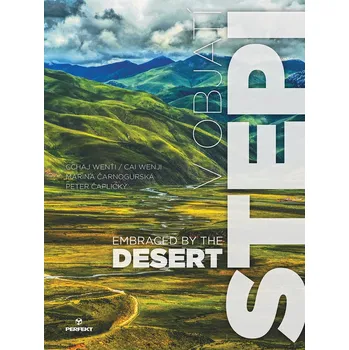 Poezie V objatí stepi - Wenťi Cchaj