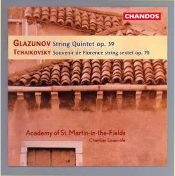 Zahraniční hudba CD Pyotr Ilyich Tchaikovsky: String Quintet Op. 39 / Souvenir De Florence String Sextet Op. 70 2002
