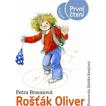 Rošťák Oliver - Petra Braunová (2021,…