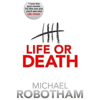 Cizí jazyk Life or Death - Robotham, Michael