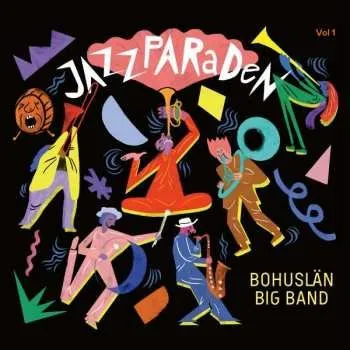 Zahraniční hudba CD Bohuslan Big Band: Jazzparaden 2020