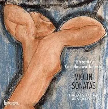 Zahraniční hudba CD Mario Castelnuovo Tedesco: Violin Sonatas 2014