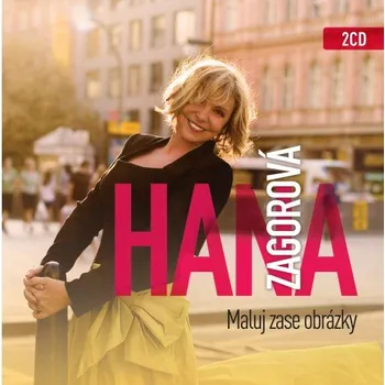 Maluj zase obrázky - Hana Zagorová [2CD]
