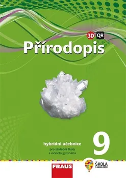 Přírodopis 9 Hybridní učebnice -Milada Švecová, Dobroslav Matějka (2021, brožovaná)
